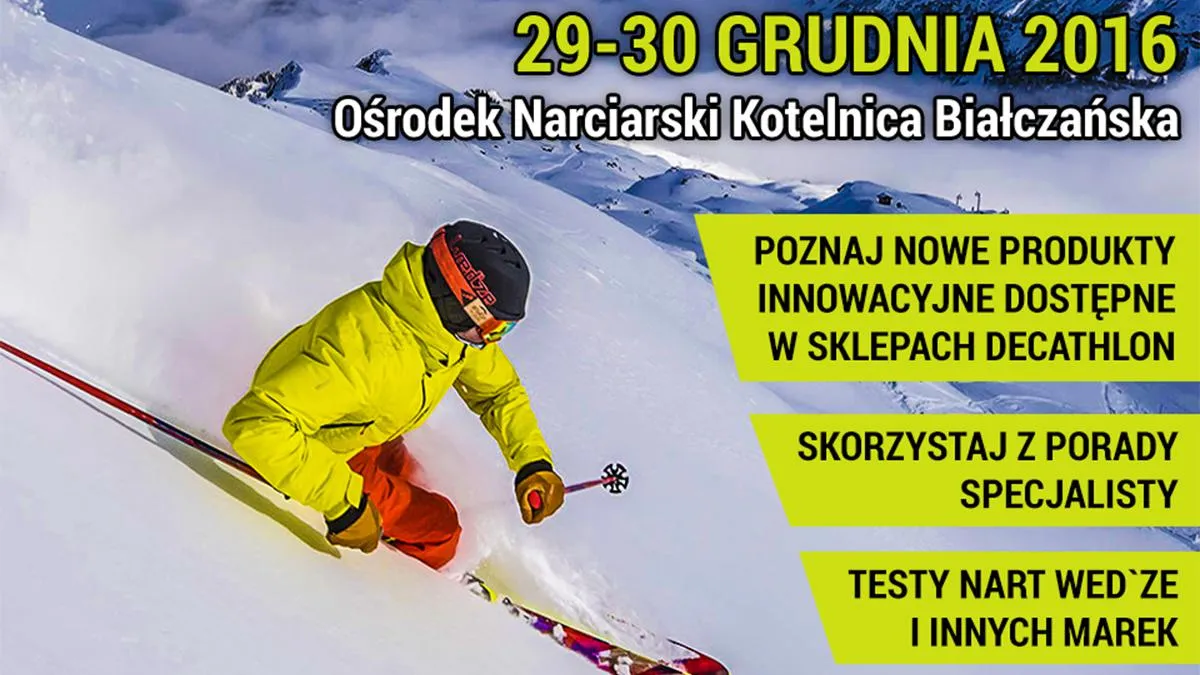 Bezpłatnie testy nart marki Wedze oraz innych dostępnych w ofercie Decathlon